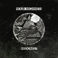 Your Highness - Split Lp Your Highness / Hedonist (split EP)