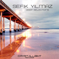 Sefik Yilmaz - Deep Selections