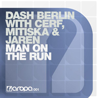Dash Berlin - Man On The Run (Split)