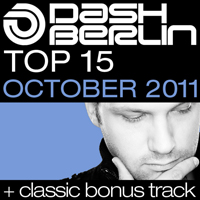 Dash Berlin - Dash Berlin Top 15: October 2011