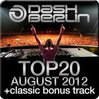 Dash Berlin - Dash Berlin Top 20: August 2012