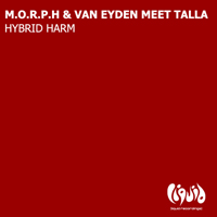 Alex M.O.R.P.H - Hybrid Harm (Single) (feat. Talla)