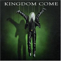 Kingdom Come - Independent (+ Bonus)