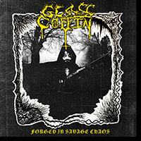 Glass Coffin - Forged in Savage Chaos (EP)