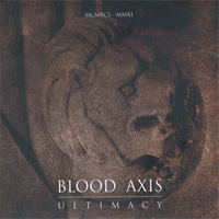 Blood Axis - Ultimacy