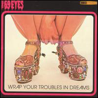 69 Eyes - The Complete Album Collection (CD 4: Wrap Your Troubles In Dreams)