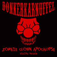 Donkerkarnuffel - Zombie Clown Apocalypse
