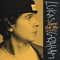 Lukas Graham - Happy For You (Acoustic) (Single)