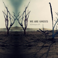We Are Ghosts - InDnegev