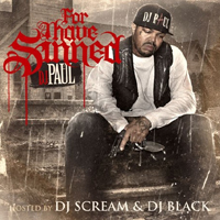 DJ Paul - For I Have Sinned