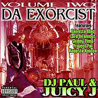 DJ Paul - Vol. 2. Da Exorcist (Cassette) (feat. Juicy J)