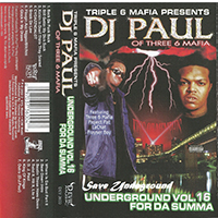 Three 6 mafia underground vol 1 triple six mafia