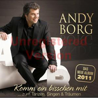 Andy Borg - Komm Ein Bisschen Mit
