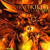 Bratkilla - Hellectro (EP) 