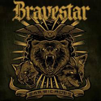 Bravestar - Barricades