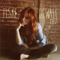 Elske DeWall - Brave