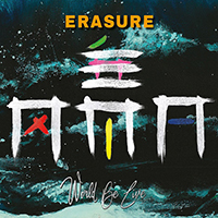 Erasure - World Be Live (CD 1)