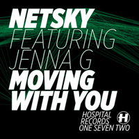 Netsky - Moving With You