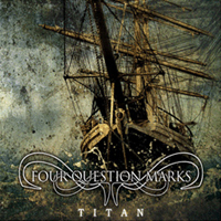 Four Question Marks - Titan