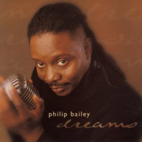 Philip Bailey - Dreams