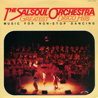 Salsoul Orchestra - Greatest Disco Hits: Music for Non-Stop Dancing