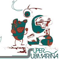 Supersubmarina - Supersubmarina (EP)