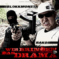 Blokkmonsta - Wir Bringen Das Drama (CD 1)