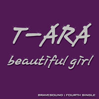 T-ara - Beautiful Girl (Single)