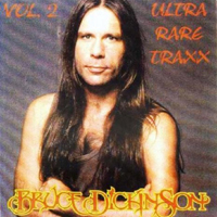 Bruce Dickinson - Ultra Rare Traxx, Vol. 2
