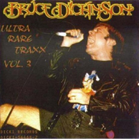 Bruce Dickinson - Ultra Rare Traxx, Vol. 3