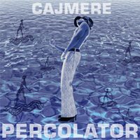 Cajmere - Percolator