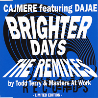 Cajmere - Brighter Days (Split)