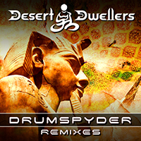 Desert Dwellers - Drumspyder Remixes (EP)