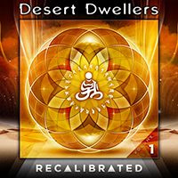 Desert Dwellers - Recalibrated, vol. 1