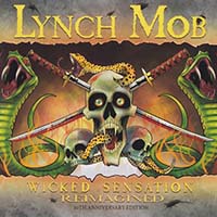 Lynch Mob - Wicked Sensation Reimagined