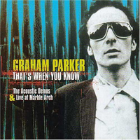 Graham Parker - Live at Marble Arch