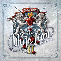 Mike Tramp - Songs Of White Lion - Vol. II