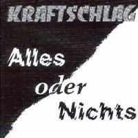 Kraftschlag - Alles Oder Nichts