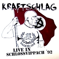 Kraftschlag - Live In Schlossvippach '92