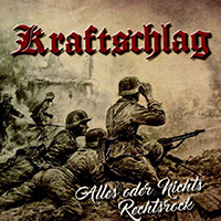 Kraftschlag - Alles Oder Nichts / Rechtsrock