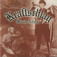 Kraftschlag - Musik Attacke (Re-Edition + Bonus)