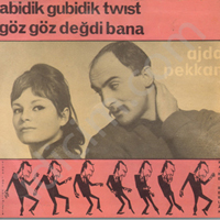 Ajda Pekkan - Abidik Gubidik Twist - Goz Goz Degdi Bana (Vinyl Single)