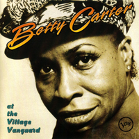 Betty Carter - At The Village Vanguard