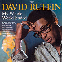 David Ruffin - My Whole World Ended