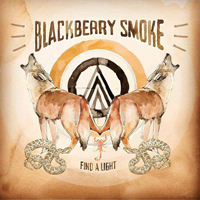 Blackberry Smoke - Find A Light