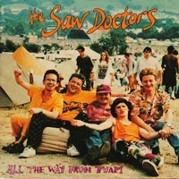 Saw Doctors - All The Way From Tuam