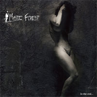 Mystic Forest (FRA) - In The End