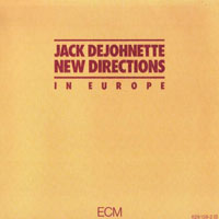DeJohnette, Jack - New Directions In Europe