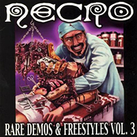 Necro (USA) - Rare Demos and Freestyles, vol. 3