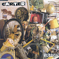 Carter the Unstoppable Sex Machine - Rubbish (Black Edition)